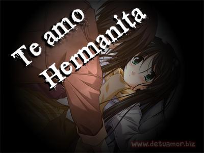 Te Amo Hermanita