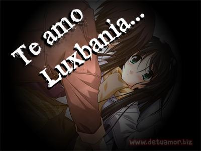 Te Amo Luxbania att olmer