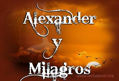 Juntos Por Siempre: Alexander y Milagros