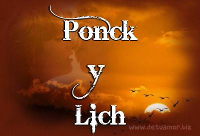 Juntos Por Siempre: Ponck y Lich