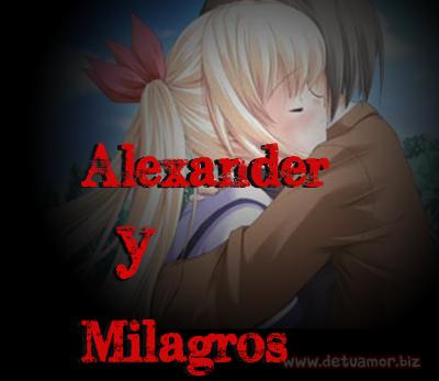 Juntos Por Siempre: Alexander y Milagros