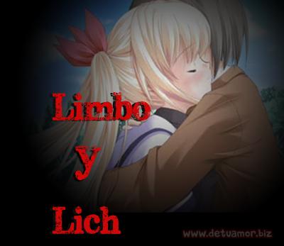 Juntos Por Siempre: Limbo y Lich