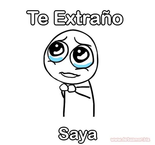 Te extraño Saya