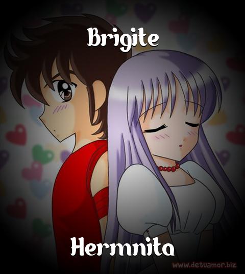 Juntos Por Siempre: Brigite y Hermnita