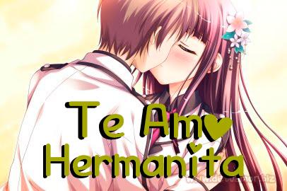 Te Amo Hermanita