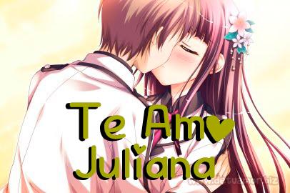 Te Amo Juliana