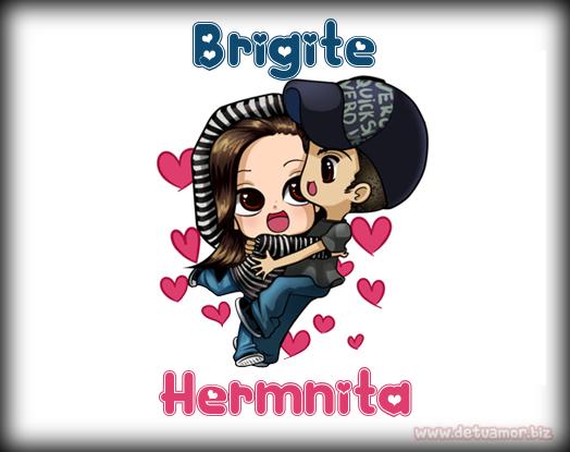 Juntos Por Siempre: Brigite y Hermnita